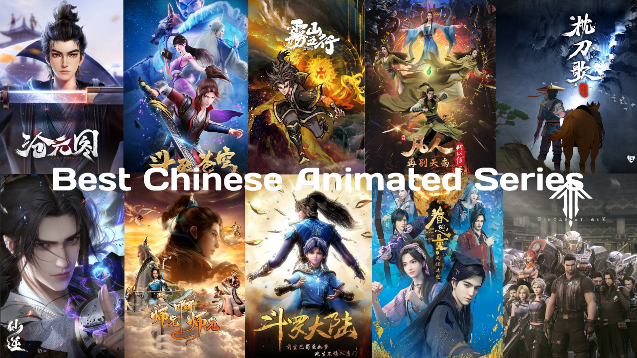 Best Chinese Animated Series