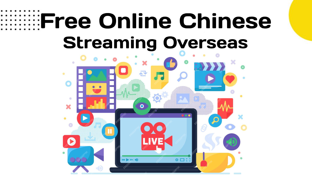 Free Online Chinese Streaming Overseas 1